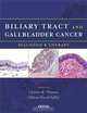 Tract and Gallbladder Cancer: Diagnosis & Therapy, 