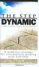 The Step Dynamic: A Powerful Strategy for Successfully Growing Your Business, Laddie Blaskowski, Judy Blaskowski 