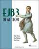 EJB 3 in Action, Debu Panda, Reza Rahman, Derek Lane 