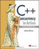 C++ Concurrency in Action: Practical Multithreading, Anthony Williams 