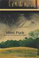 Mind Fuck, Manna Francis 