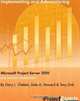 Implementing and Administering Microsoft Project Server 2010, Gary L. Chefetz, Dale A. Howard, Tony Zink 