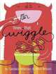Lines That Wiggle, Candace Whitman 