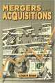 A Practical Guide to Mergers & Acquisitions: Truth is Stranger than Fiction, Louis M. Richard 