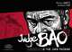 Judge Bao Volume 1: Judge Bao and the Jade Phoenix, Patrick Marty 