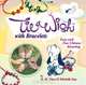 Tie a Wish with Bracelets, D. M. Chen, Michelle Sun 