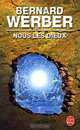 Nous les dieux, Bernard Werber 