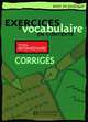 Exercices de vocabulaire en contexte: Niveau intermediaire, Robert Crais 