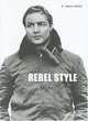 Rebel Style: Cinematic Heros of the 1950s (Memoirs), G. Bruce Boyer 