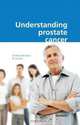 Understanding Prostate Cancer, Michael McCormack 
