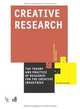 Creative Research: The Theory and Practice of Research for the Creative Industries (Required Reading Range), Hilary Collins 