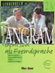 Tangram - Ausgabe in Sechs Banden - Level 11: Lehrerbuch 2a, 