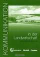 Kommunikation in der Landwirtschaft. Lehrerhandbuch, Dorothea Levy-Hillerich 