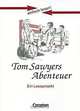 Tom Sawyers Abenteuer: Ein Leseprojekt, 