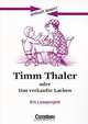 Timm Thaler oder Das verkaufte Lachen: Ein Leseprojekt, 