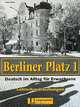 Berliner Platz 1, Anne Koker 