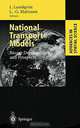 National Transport Models: Recent Developments and Prospects, Editors L. Lundqvist, L.-G. Mattsson 