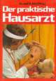 Der Praktische Hausarzt, R. Jakel 