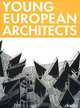 Young European Architects, 