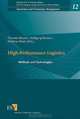 High-Performance Logistics: Methods and Technologies, Thorsten Blecker/Wolfgang Kersten/ Matthias Meyer (Eds.) 