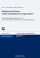 Religion and State - From separation to cooperation? Legal-philosophical reflections for a de-secularized world, 