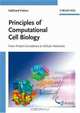 Principles of Computational Cell Biology: From Protein Complexes to Cellular Networks, Volkhard Helms 