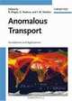 Anomalous Transport: Foundations and Applications, 