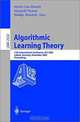 Algorithmic Learning Theory, Nicolo Cesa-Bianchi, Masayuki Numao, Rudiger Reischuk 