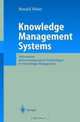 Knowledge Management Systems : Information and Communication Technologies for Knowledge Management, Ronald Maier 