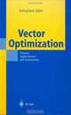 Vector Optimization : Theory, Applications, and Extensions, Johannes Jahn 