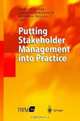 Putting Stakeholder Management into Practice, 