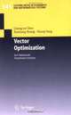 Vector Optimization : Set-valued and Variational Analysis (Lecture Notes in Economics and Mathematical Systems), Guang-ya Chen 