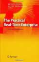 The Practical Real-Time Enterprise : Facts and Perspectives, 