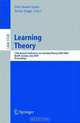 Learning Theory: 17th Annual Conference on Learning Theory, COLT 2004, Banff, Canada, July 1-4, 2004, Proceedings (Lecture Notes in Computer Science / Lecture Notes in Artificial Intelligence), John Shawe-Taylor, Yoram Singer 