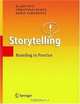 Storytelling: Branding in Practice, Klaus Fog, Christian Budtz, Baris Yakaboylu 