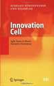 Innovation Cell : Agile Teams to Master Disruptive Innovation (VDI-Buch), Burkard Wordenweber 