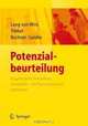 Potenzialbeurteilung: Diagnostische Kompetenz entwickeln - die Personalauswahl optimieren (Arbeits- Und Organisationspsychologische Techniken), Thomas Lang-von Wins, Claas Triebel, Ursula Gisela Buchner, Andrea Sandor 