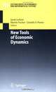 New Tools of Economic Dynamics (Lecture Notes in Economics and Mathematical Systems), 