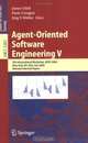 Agent-Oriented Software Engineering V : 5th International Workshop, AOSE 2004, New York, NY, USA, July 2004, Revised Selected Papers (Lecture Notes in Computer Science), 