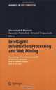 Intelligent Information Processing and Web Mining: Proceedings of the International IIS: IIPWMA?05 Conference held in Gdansk, Poland, June 13-16, 2005 (Advances in Soft Computing), 
