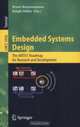 Embedded Systems Design : The ARTIST Roadmap for Research and Development (Lecture Notes in Computer Science), 