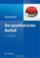 Der psychiatrische Notfall (German Edition), Horst Berzewski 