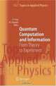 Quantum Computation and Information: From Theory to Experiment (Topics in Applied Physics), 