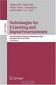 Technologies for E-Learning and Digital Entertainment: First International Conference, Edutainment 2006, Hangzhou, China, April 16-19, 2006, Proceedings (Lecture Notes in Computer, 