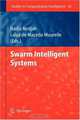 Swarm Intelligent Systems (Studies in Computational Intelligence), 
