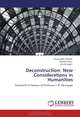 Deconstruction: New Considerations in Humanities: Festschrift in honour of Professor J. B. Paranjape, Dharamdas Shende, Rashmi Tikku, Urmila Dabir 