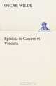 Epistola in Carcere et Vinculis (German Edition), Oscar Wilde 