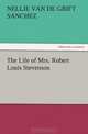 The Life of Mrs. Robert Louis Stevenson, Nellie Van de Grift Sanchez 