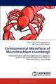 Environmental Microflora of Macrobrachium rosenbergii, Mujeeb Rahiman Karuppamveetil, Mohamed Hatha Abdulla 