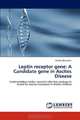 Leptin receptor gene: A Candidate gene in Ascites Disease: Implementing marker assisted selection strategy to breed for ascites resistance in broiler chicken, Oladeji Bamidele 